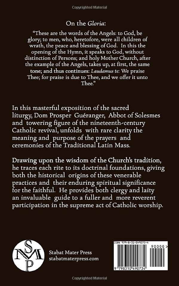 An Explanation of the Mass: The Traditional Latin Mass