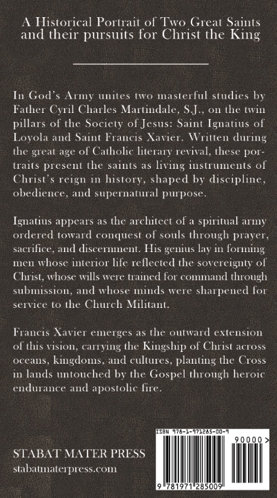 In God's Army: Ignatius, Francis Xavier, and the Kingship of Christ