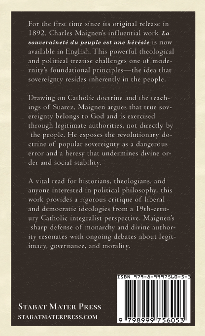 The Heresy of Popular Sovereignty